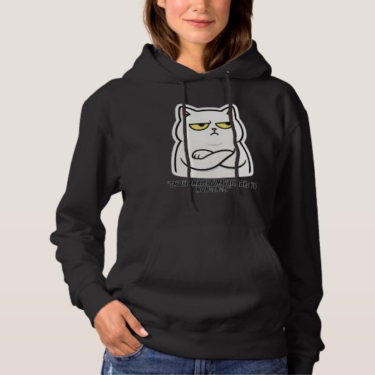 Sassy Cat Sticker – Emotionally Unavailable to Non Hoodie (Voorkant)