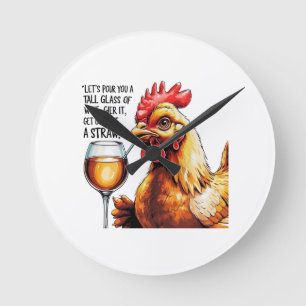 Sassy Chicken Wine Art Clock Ronde Klok