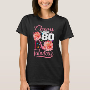 Sassy Classy 80 Fabulous 80th Birthday High Heel T-shirt