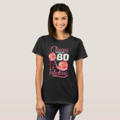 Sassy Classy 80 Fabulous 80th Birthday High Heel T-shirt (Voorkant volledig)