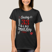 Sassy Classy A Bit Smart Assy Custom Shirt (Voorkant)