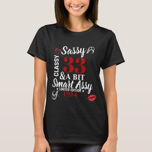 Sassy Classy A Bit Smart Assy Custom Shirt (Voorkant)