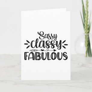 Sassy classy fantastisch kaart