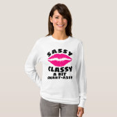 SASSY CLASSY SMART ASSY LADIES BIRTHDAY T-Shirts (Voorkant volledig)