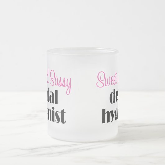 Sassy Dental Hygienist Mok (Center)