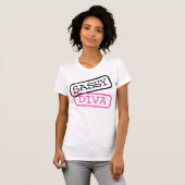 "Sassy+Diva" T-Shirt (Voorkant volledig)
