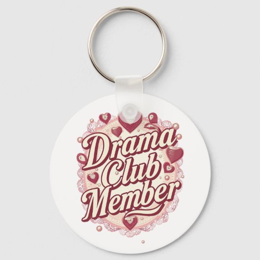 Sassy "Drama Club Member" with Hearts Sleutelhanger (Achterkant)