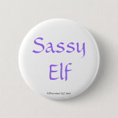 Sassy Elf Ronde Button 5,7 Cm (Voorkant)