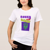 Sassy en badassy Tri-Blend shirt (Voorkant)