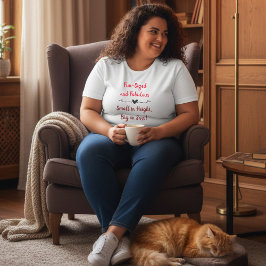 Sassy & Fabulous Statement T-shirt