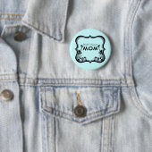 Sassy Floral World's grootste Button van mama (In situ)