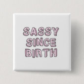 Sassy from Birth Button (Voorkant)
