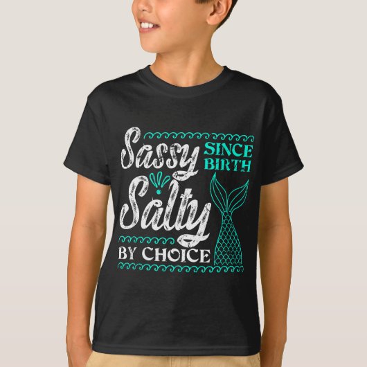 Sassy from Birth Salty by Choted for Mermaid Love T-shirt (Voorkant)
