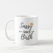 Sassy Girl Gift Sassy sinds geboorte Gift Koffiemok (Links)