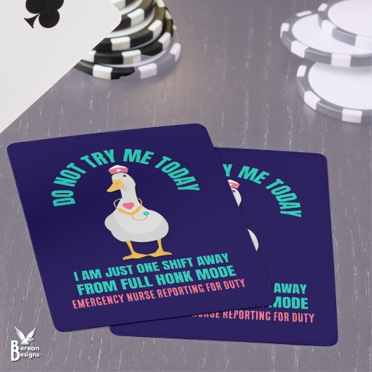 Sassy Goose PROBEER ME NIET VANDAAG Spoedeisende H Pokerkaarten