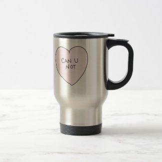 Sassy Heart: U kunt niet Reisbeker