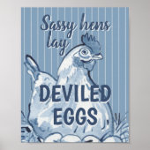 Sassy Hens Lay Deviled Eggs Funny Blue Chicken Art Poster (Voorkant)