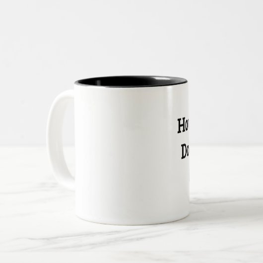 Sassy "How about no" Coffee Mok (Voorkant links)