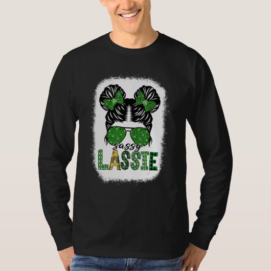 Sassy Lassie Cute Messy Bun St Patricks Day Irish T-shirt (Voorkant)
