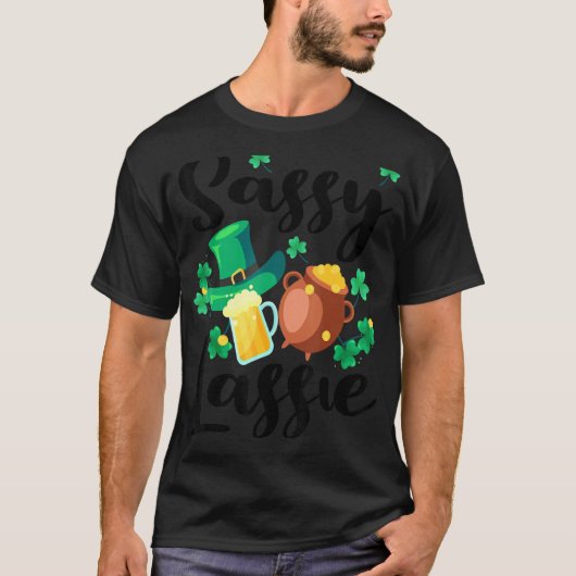Sassy Lassie St. Patrick's Day Funny 3 T-shirt (Voorkant)