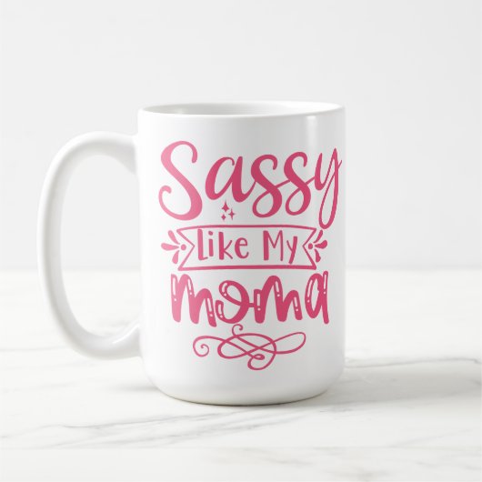 Sassy Like My Mama Personalized Koffiemok (Links)