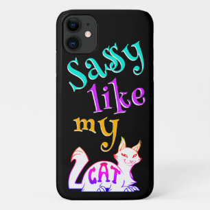Sassy Like My Schattige Cat Neon Catchy Black Text Case-Mate iPhone Case