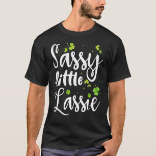 Sassy Little Lassie St. Patrick's Day 2 T-shirt