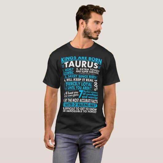 Sassy Loyal Kings are Born Taurus Zodiab Tshirt (Voorkant volledig)