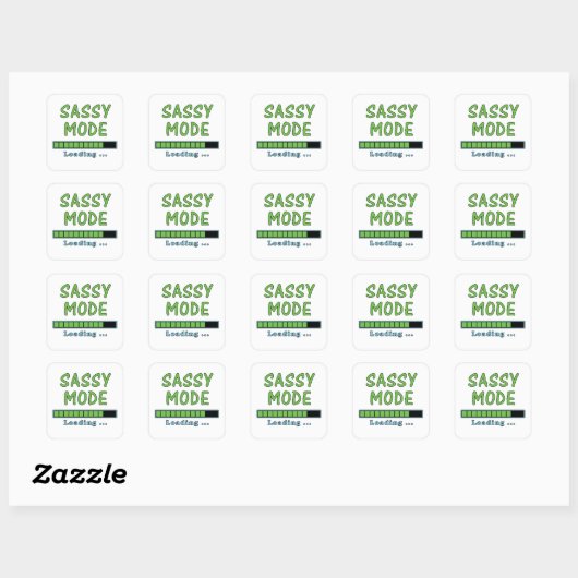 Sassy Mode Loading … Vierkante Sticker (Vel)