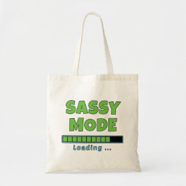 Sassy Modus Laden … Tote Bag