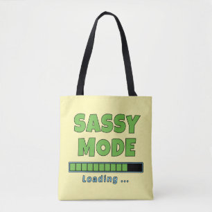 Sassy Modus Laden … Tote Bag