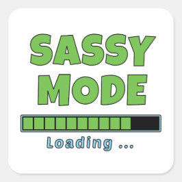 Sassy Modus Laden … Vierkante Sticker