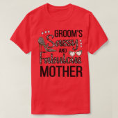 Sassy Moeder van de Groom Shower Grooms Mam T-shirt (Design voorkant)