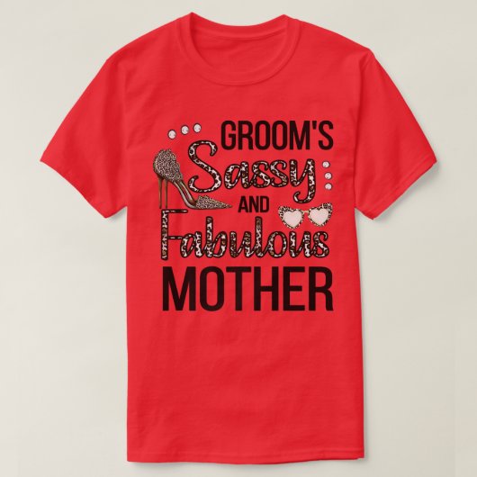Sassy Moeder van de Groom Shower Grooms Mam T-shirt (Design voorkant)