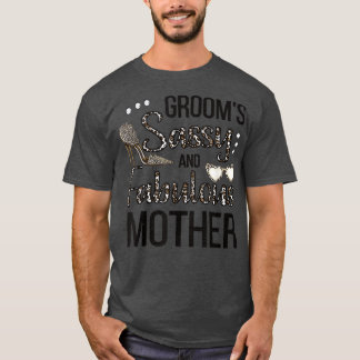 Sassy Moeder van de Groom Shower Grooms Mam T-shirt
