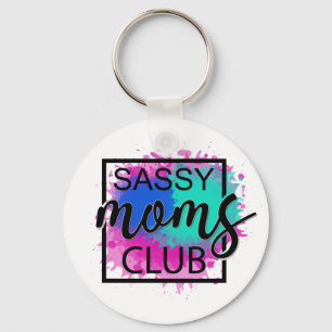 Sassy moeders club, kleurrijk, humoristisch sleutelhanger