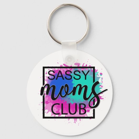 Sassy moeders club, kleurrijk, humoristisch sleutelhanger (Voorkant)