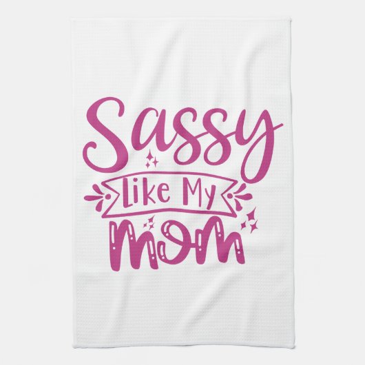 Sassy net als mijn moeder theedoek (Verticaal)