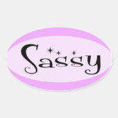 Sassy Ovale Sticker (Voorkant)