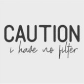 Sassy Persoonlijkheid Attitude Quote #10 Sticker (Voorkant)