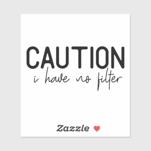 Sassy Persoonlijkheid Attitude Quote #10 Sticker (Vel)