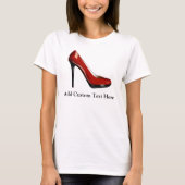 Sassy Red Shoe T-shirt (Voorkant)