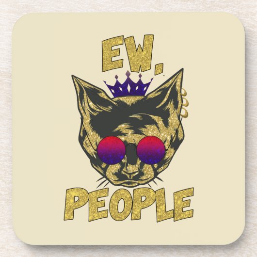 Sassy Royal Cat - "Ew. Mensen" Grappige kattenlief Bier Onderzetter (Voorkant)