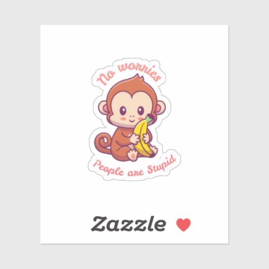 Sassy Schattige Monkey mensen zijn dom Sticker (Vel)