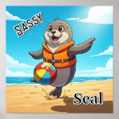 Sassy Seal | Cute Cartoon Kid's Nursery Art Poster (Voorkant)