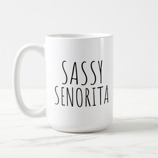 Sassy Senorita Funny Coffee Mugs voor haar Koffiemok (Links)