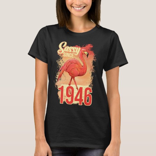 Sassy Since 1946 T-shirt (Voorkant)