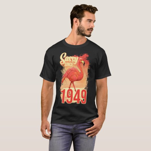 Sassy Since 1949 T-shirt (Voorkant volledig)
