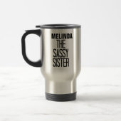 Sassy Sister Rhyme Travel Mug Reisbeker (Links)