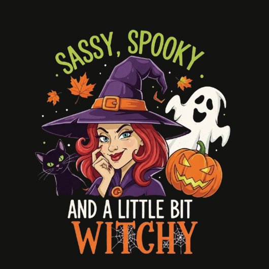 Sassy, Spooky en een beetje Witchy - Grappig T-shirt
